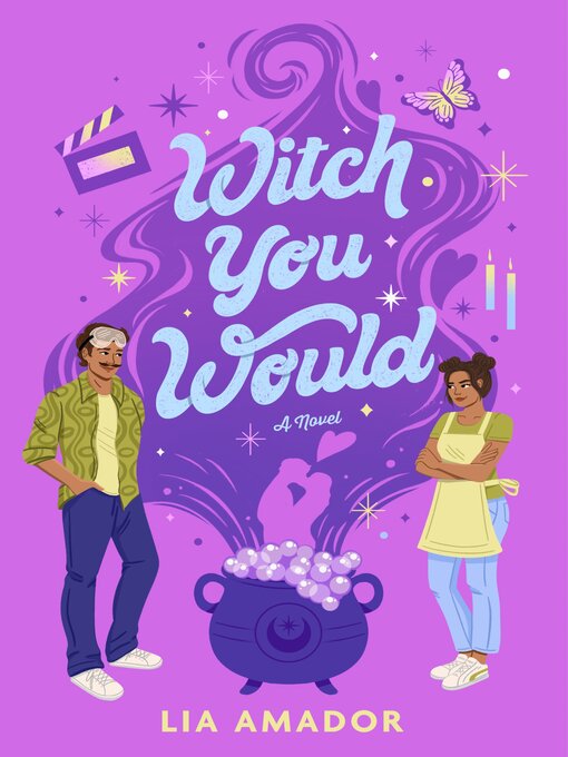 Title details for Witch You Would by Lia Amador - Wait list